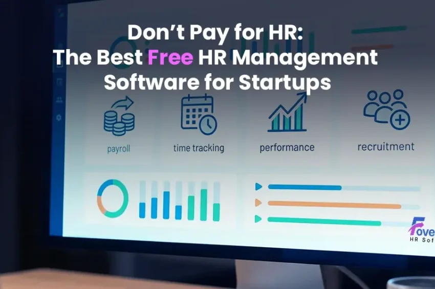 Don’t Pay for HR: The Best Free HR Management Software for Startups